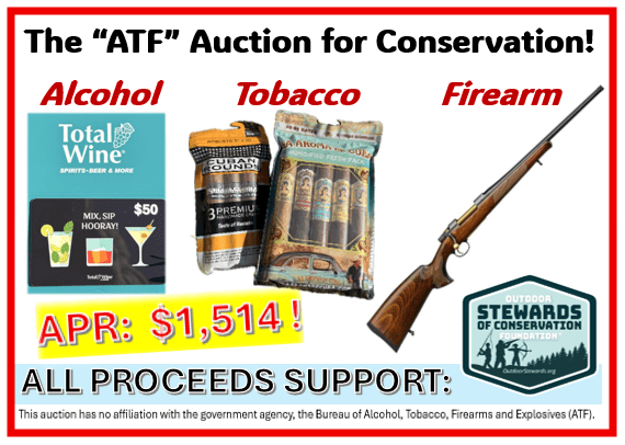 “ATF AUCTION FOR CONSERVATION” SUPPORTING OUTDOOR STEWARDS OF CONSERVATION FOUNDATION ENDS SOON ON GUNBROKER
