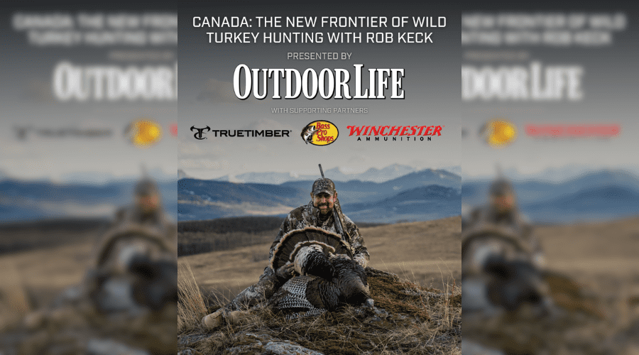 Outdoor Life Features Rob Keck’s Groundbreaking Canadian Wild Turkey Hunt